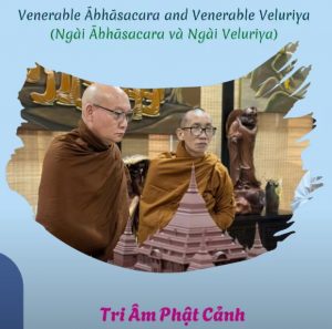 Venerable Abhasacara and Venerable Veluriya