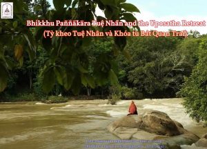 Uposatha Retreat along with the readers of the book The Footsteps of a Buddhist Monk