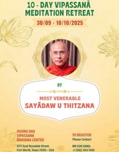 Retreat Conducted by Sayadaw U Thitzana at Huong Dao Vipassana Bhavana Center