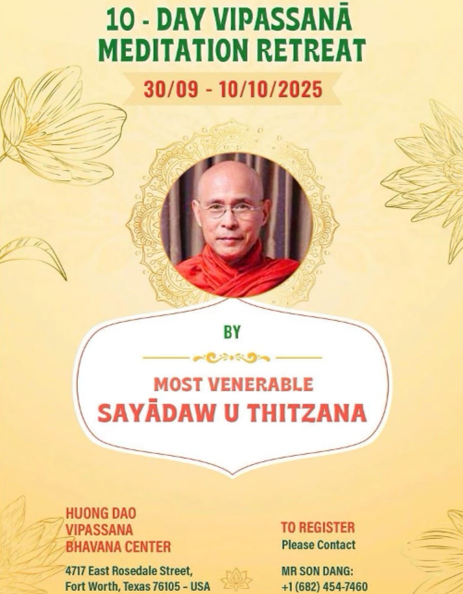 Retreat Conducted by Sayadaw U Thitzana at Huong Dao Vipassana Bhavana Center